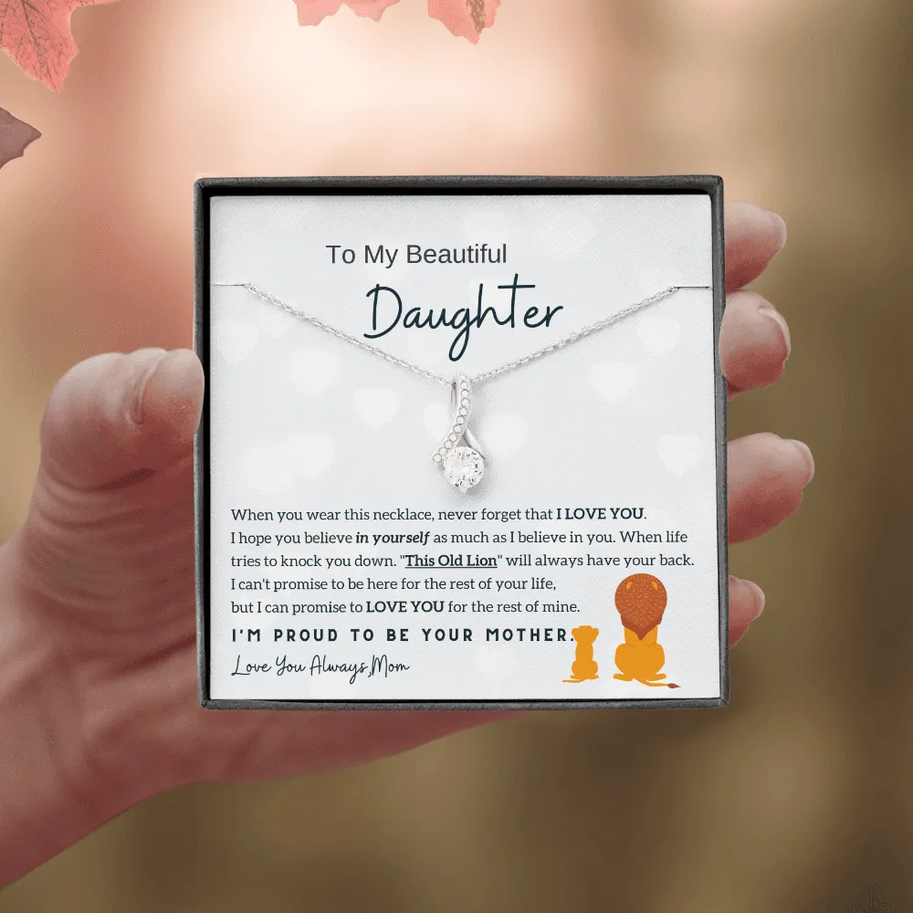 (Almost Gone) To My Daughter - I'm Proud To Be Your Mother
