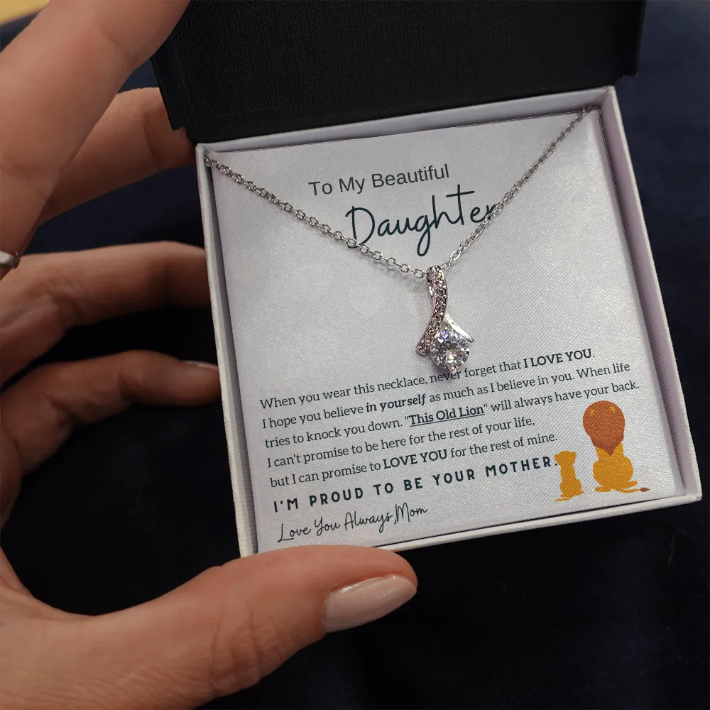 (Almost Gone) To My Daughter - I'm Proud To Be Your Mother