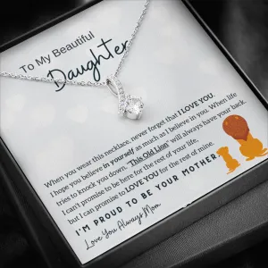 (Almost Gone) To My Daughter - I'm Proud To Be Your Mother