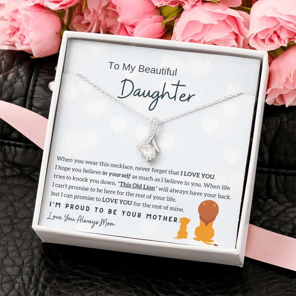 (Almost Gone) To My Daughter - I'm Proud To Be Your Mother