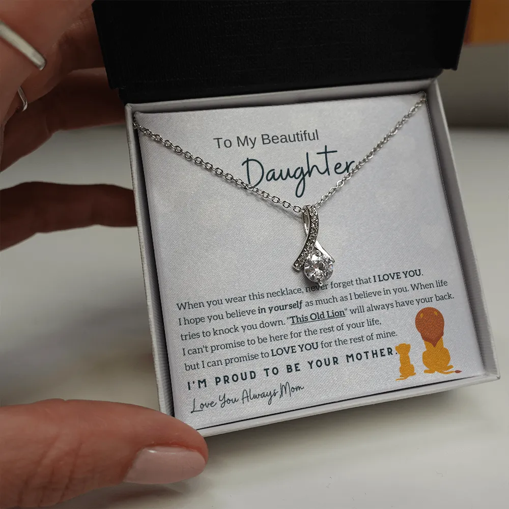 (Almost Gone) To My Daughter - I'm Proud To Be Your Mother