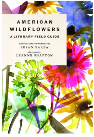 American Wildflowers: A Literary Field Guide