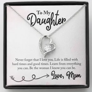 Be the woman I know you can be-Heart Necklace, From Mom