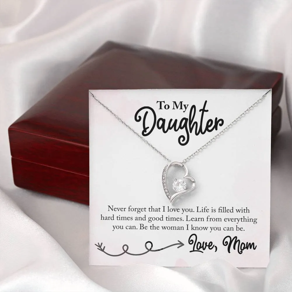 Be the woman I know you can be-Heart Necklace, From Mom