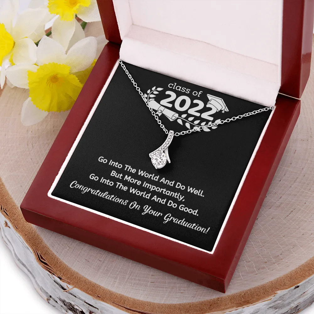 Do good - Congratulation on your graduation
