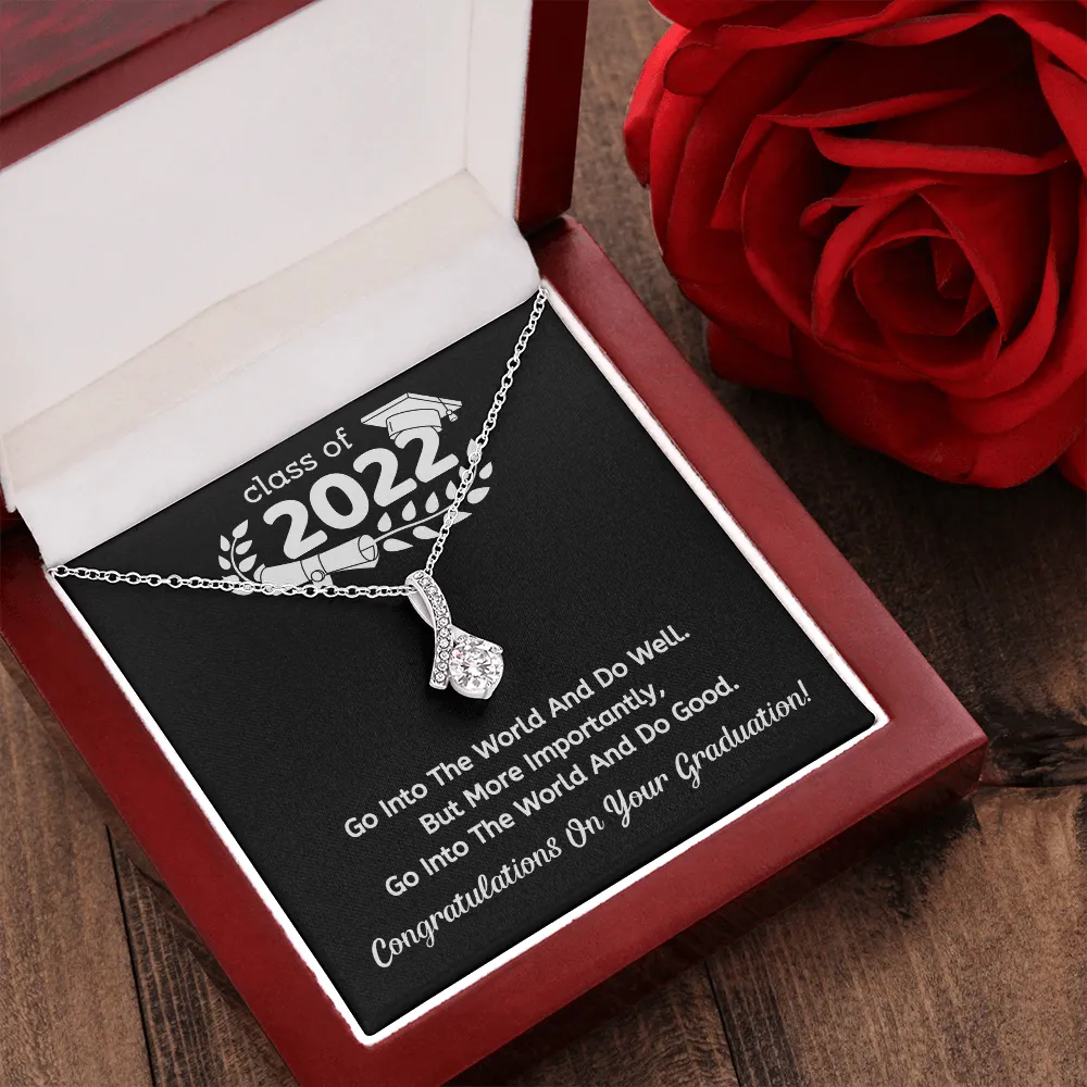 Do good - Congratulation on your graduation