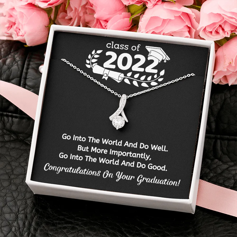 Do good - Congratulation on your graduation