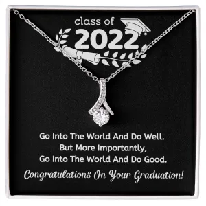 Do good - Congratulation on your graduation