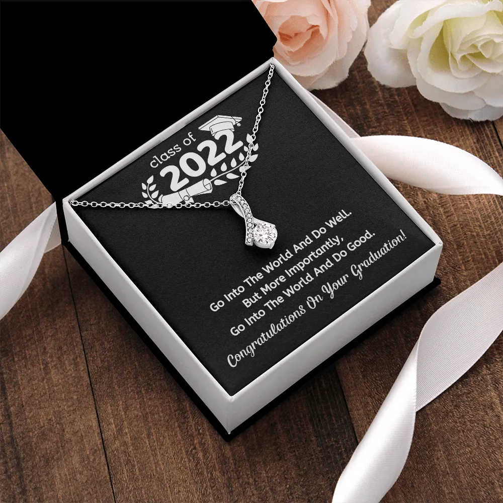 Do good - Congratulation on your graduation
