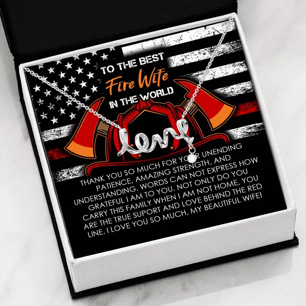 Fire Wife Love Necklace