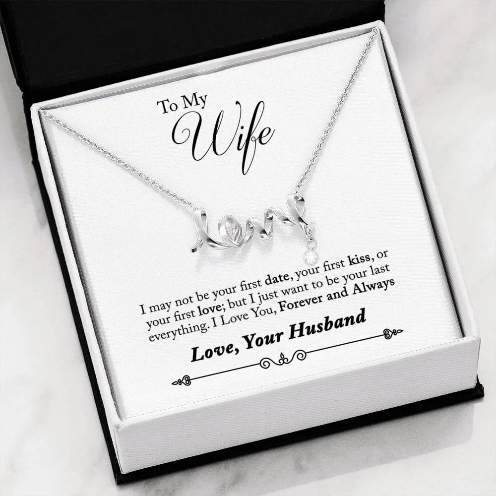 Forever and Always-Scripted Love Necklace for Wife