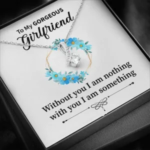 Girlfriend - Without You I Am Nothing - Alluring Beauty Infinity Necklace Message Card