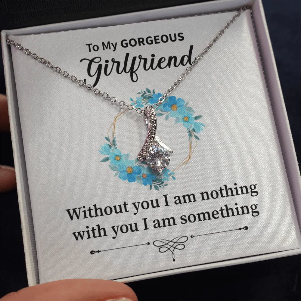 Girlfriend - Without You I Am Nothing - Alluring Beauty Infinity Necklace Message Card