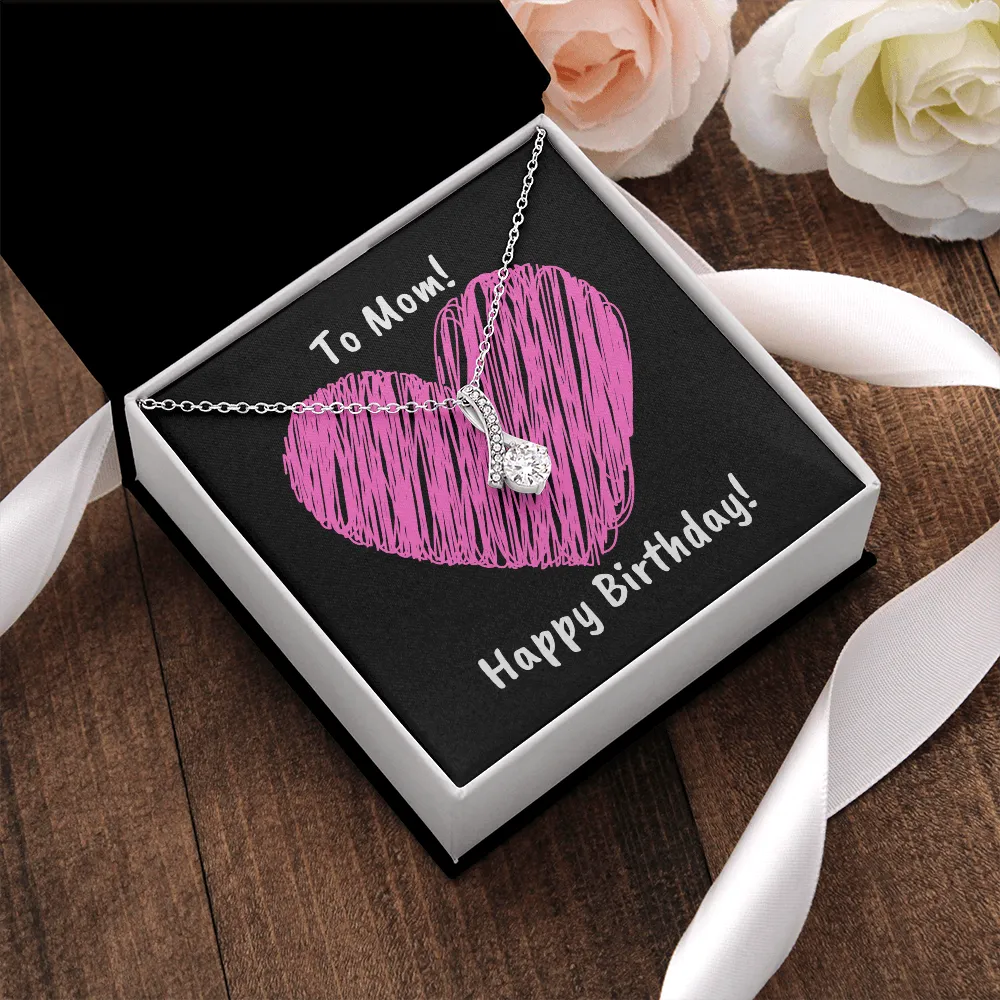 Happy Birthday to My Special Mom Alluring Beauty Necklace