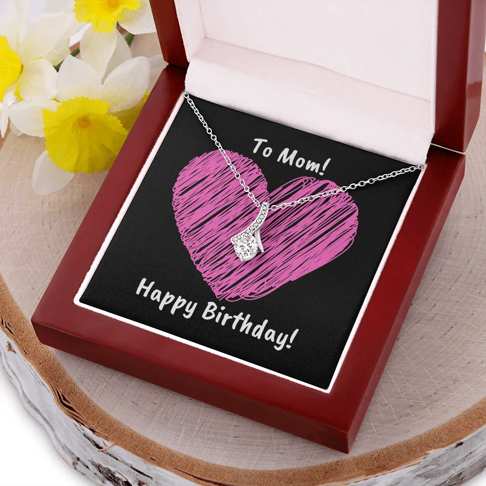 Happy Birthday to My Special Mom Alluring Beauty Necklace