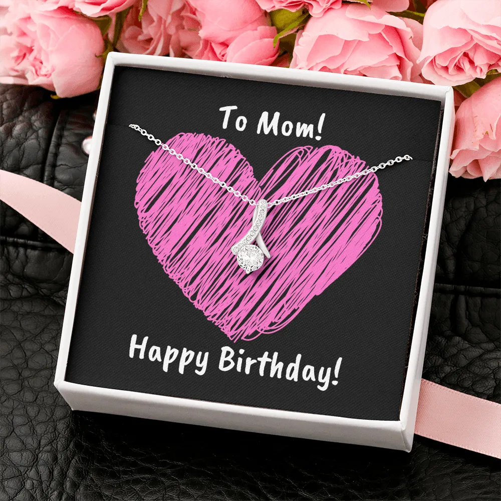 Happy Birthday to My Special Mom Alluring Beauty Necklace