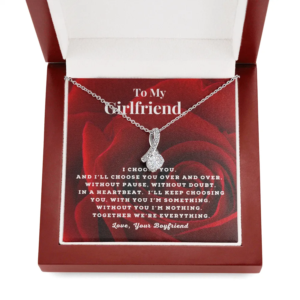 I choose you-Alluring Beauty Necklace to my Girlfriend