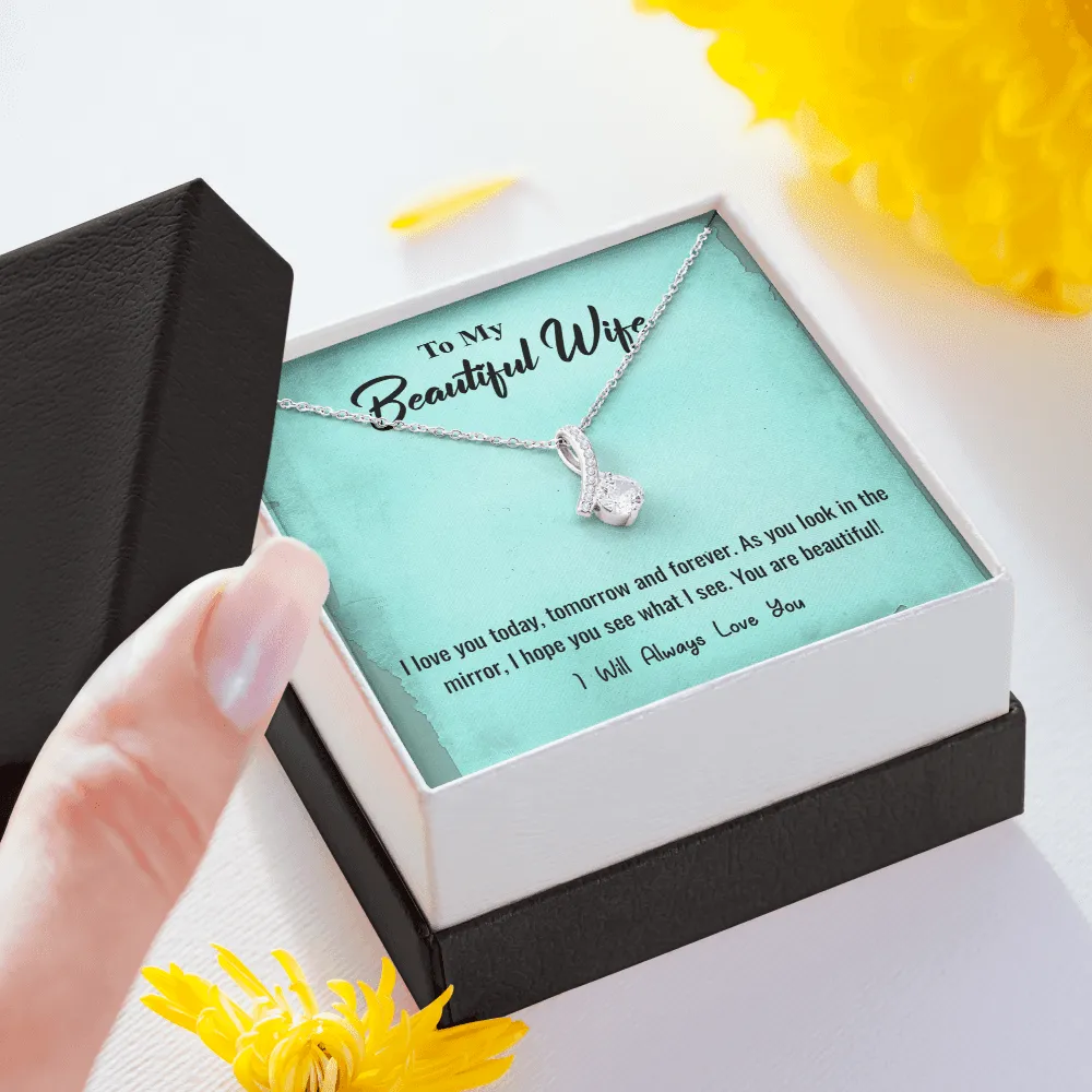 I Love You Today -  Alluring Beauty Infinity Necklace Message Card