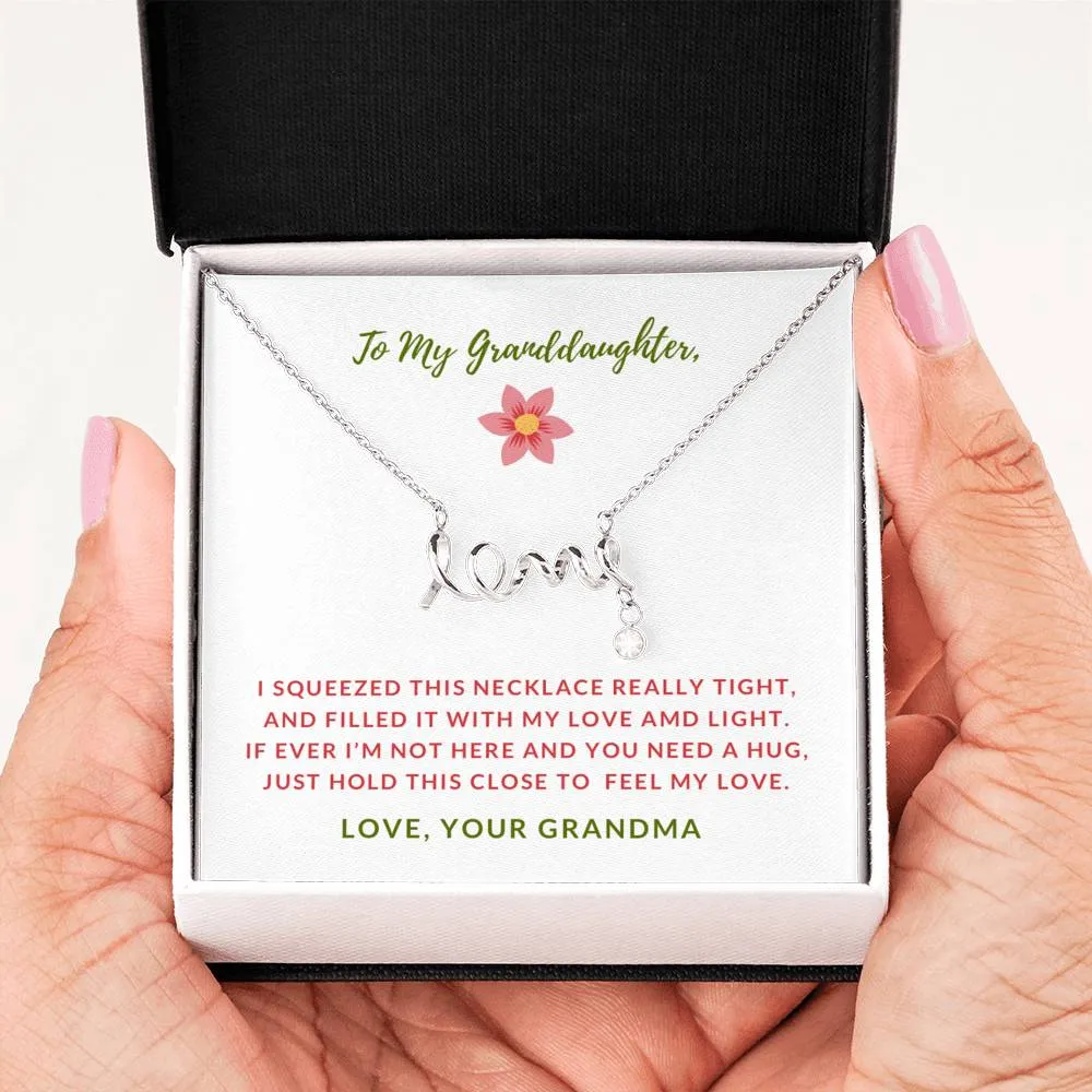 Love and Light-Scripted Love Necklace for Granddaughter, From Grandma