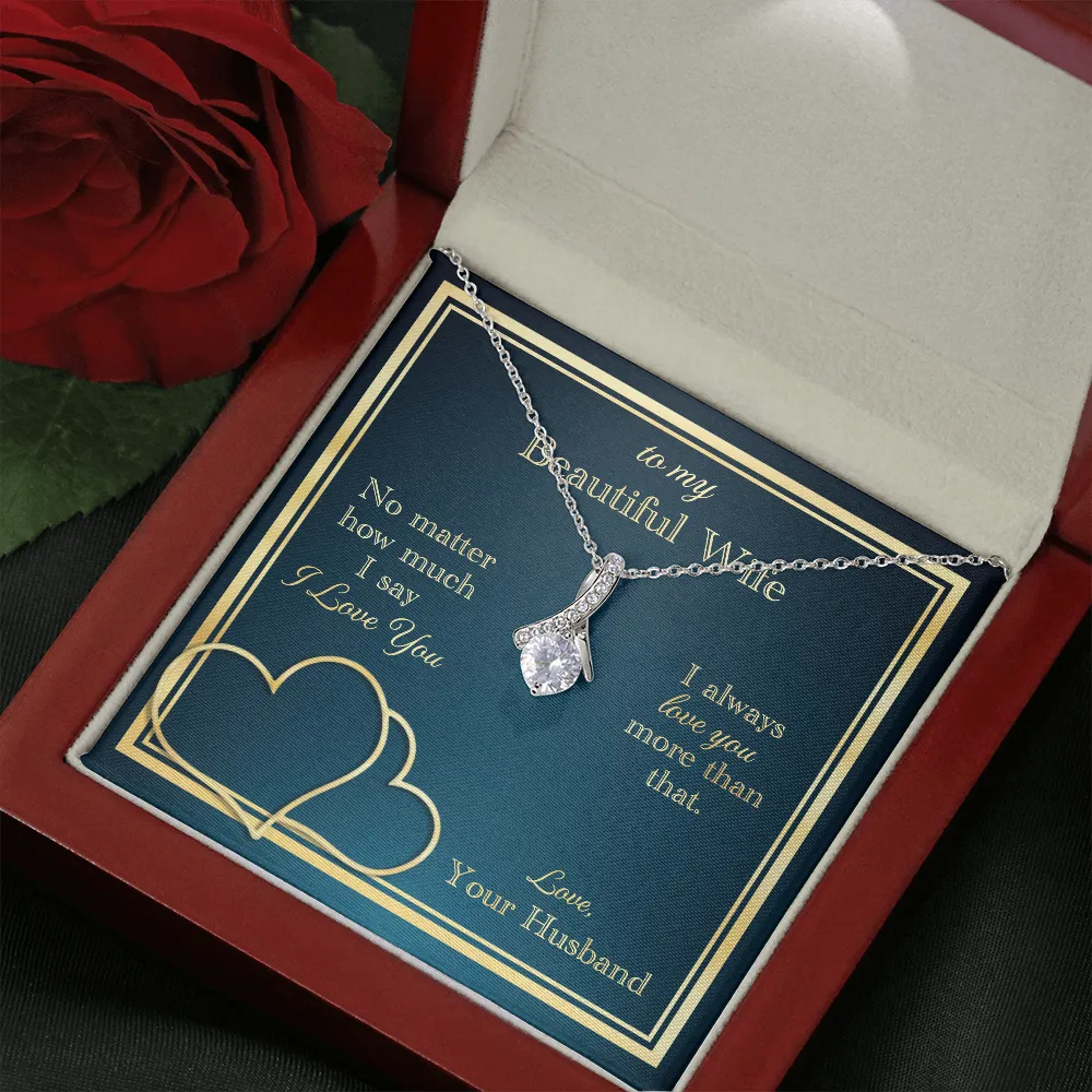 Love You More Than That Alluring Beauty Necklace