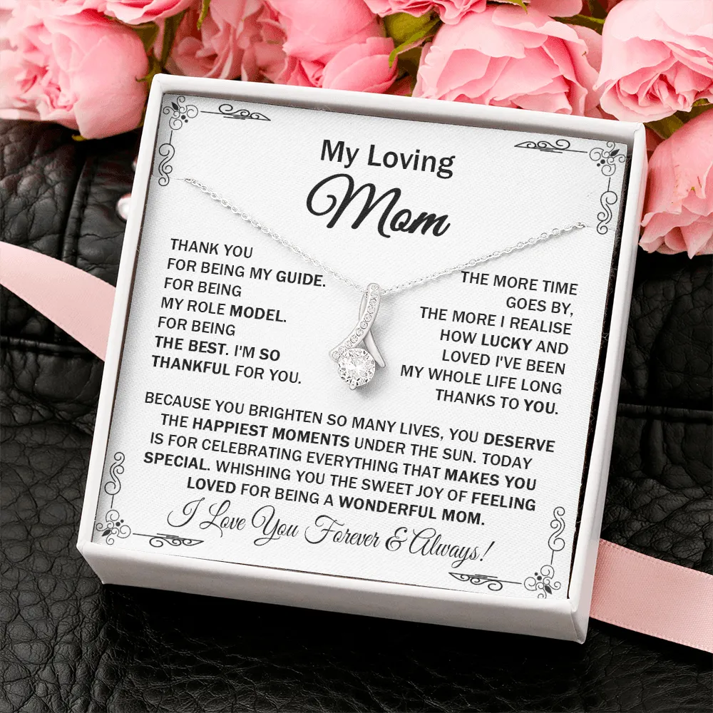 Loving Mom - Thank You for Being My Guide - Alluring Beauty Necklace Message Card Gift for Mom Mother's Day Birthday from Daughter Son
