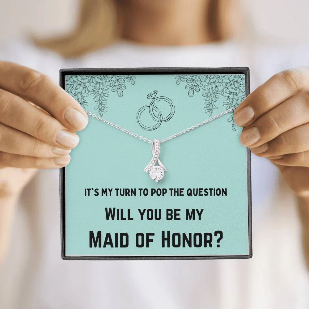 Maid of Honor Pop the Question Necklace