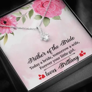 Mother Of The Bride - Today A Bride - Alluring Beauty Infinity Necklace Message Card