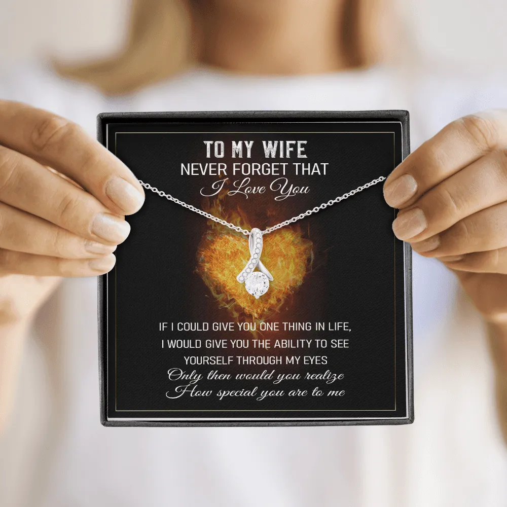 Never Forget That I Love You - Alluring Beauty Infinity Necklace Message Card