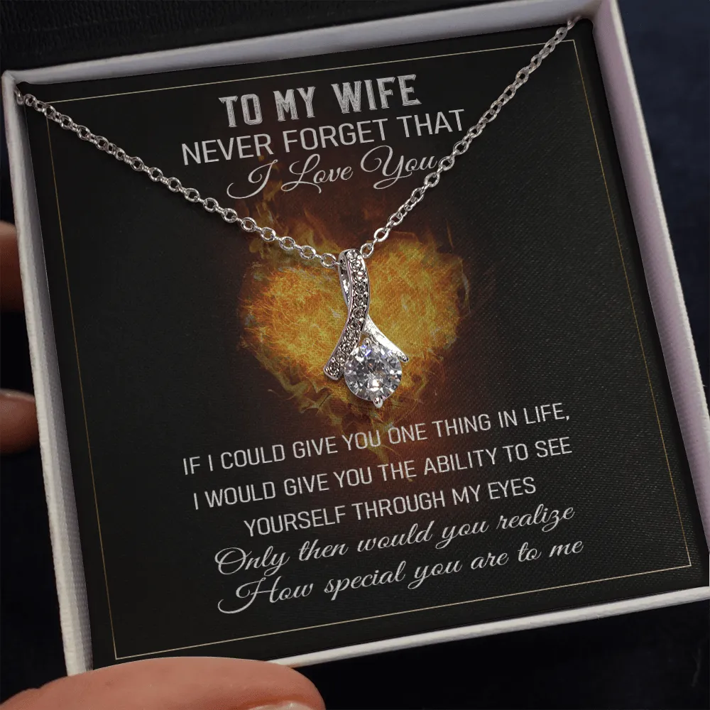 Never Forget That I Love You - Alluring Beauty Infinity Necklace Message Card