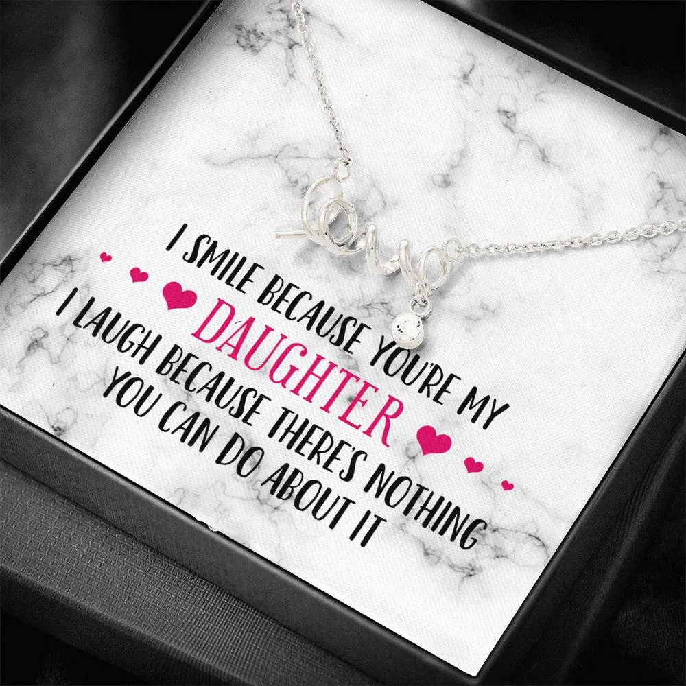 Smile Daughter Love Necklace