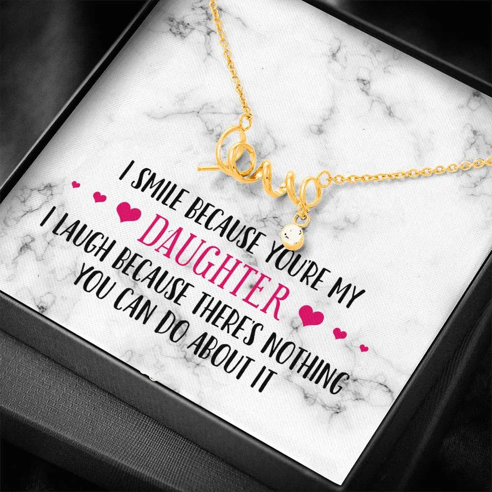 Smile Daughter Love Necklace