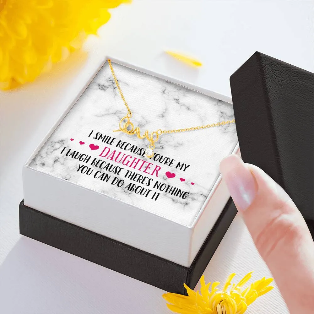 Smile Daughter Love Necklace