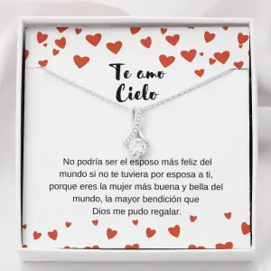 Te amo Cielo - Eres la mayor bendición que Dios me pudo regalar