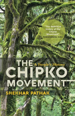 The Chipko Movement