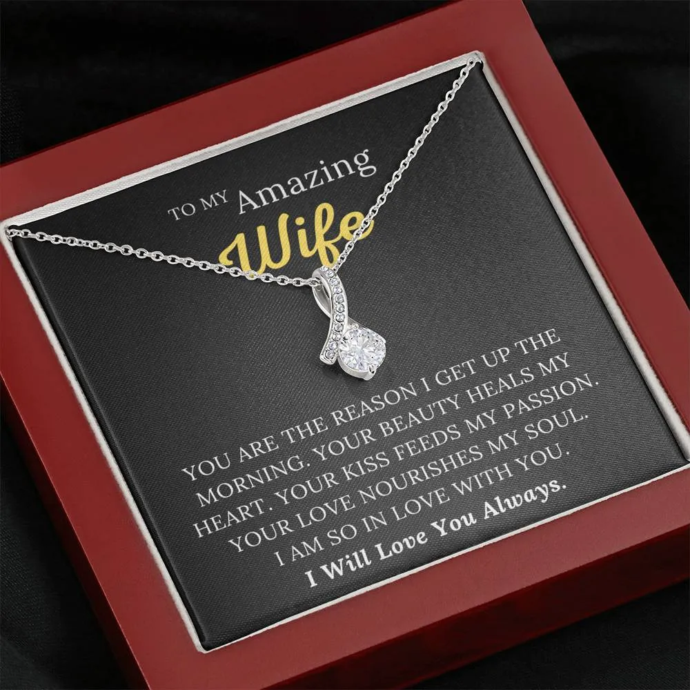 To My Amazing Wife - Your Love Nourishes My Soul - Alluring Beauty Necklace