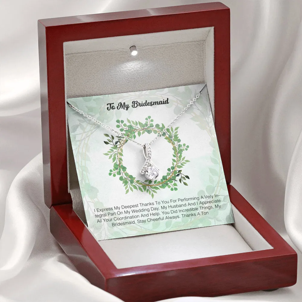 To My Bridesmaid - I Express My Deepest Thanks To You 2