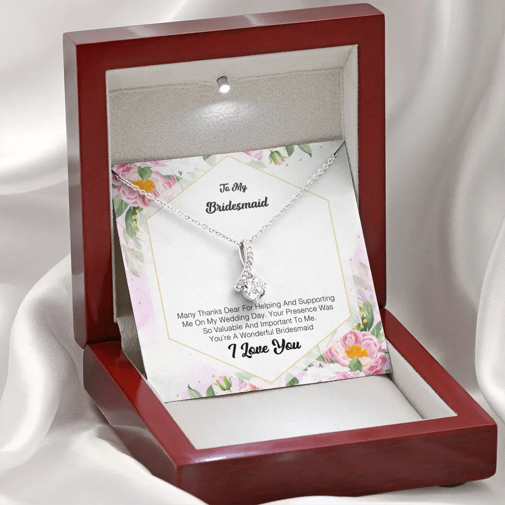 To My Bridesmaid - Many Thanks Dear