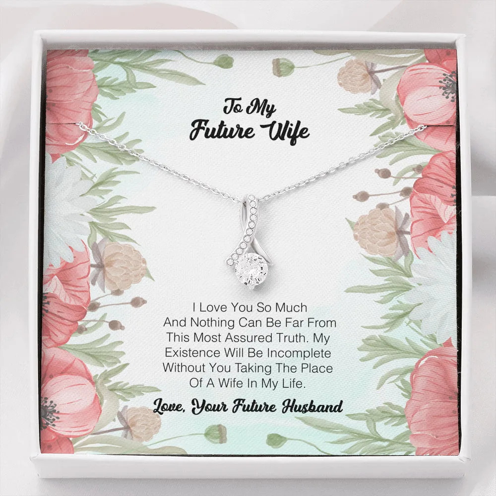 To My Future Wife - I Love You So Much