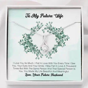 To My Future Wife - I Love You So Much