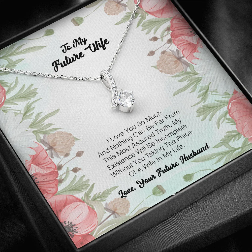 To My Future Wife - I Love You So Much