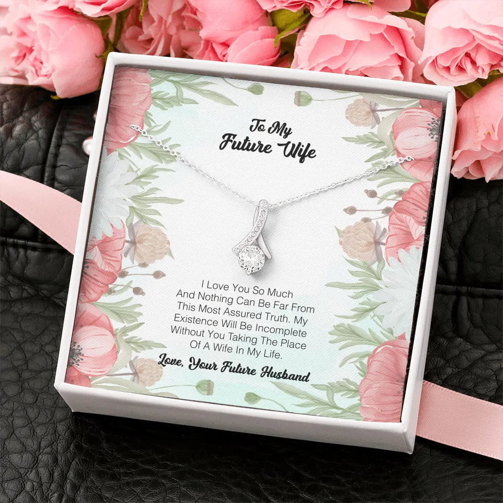 To My Future Wife - I Love You So Much