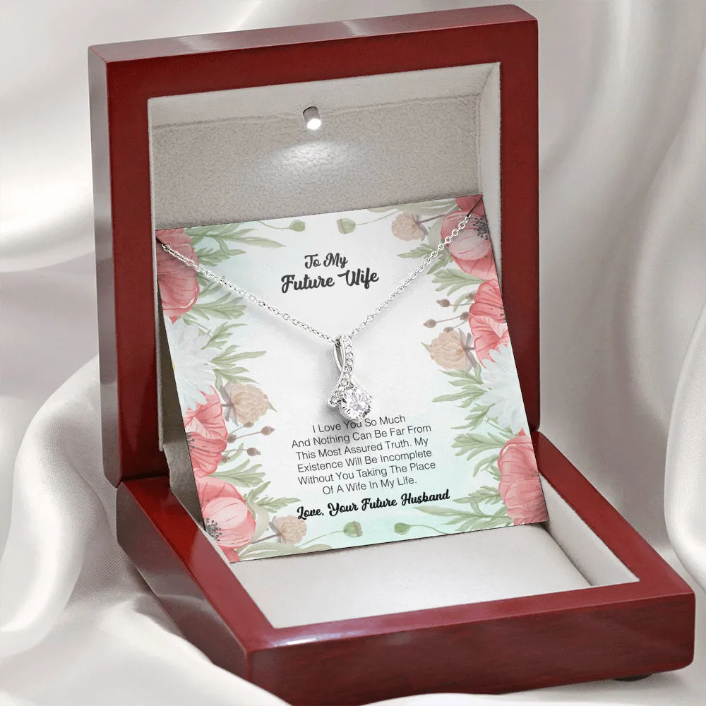 To My Future Wife - I Love You So Much