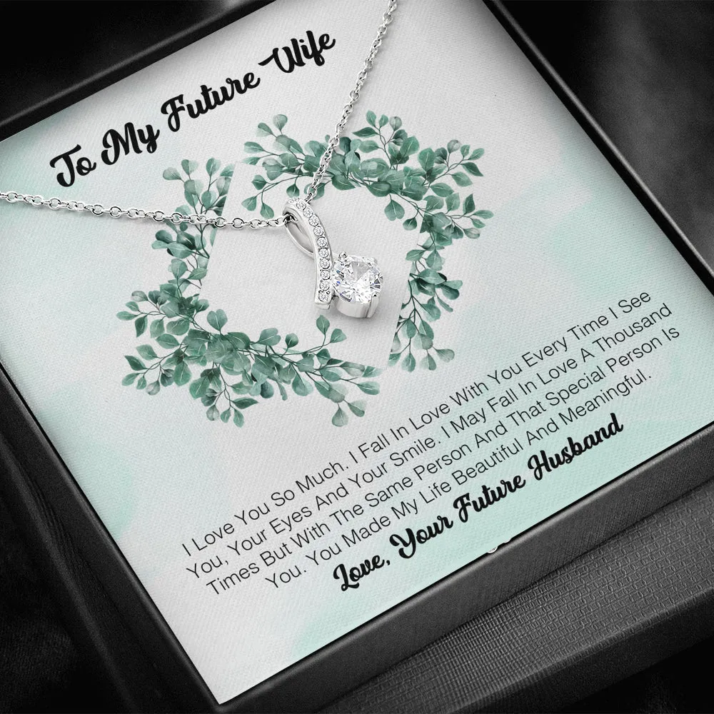 To My Future Wife - I Love You So Much