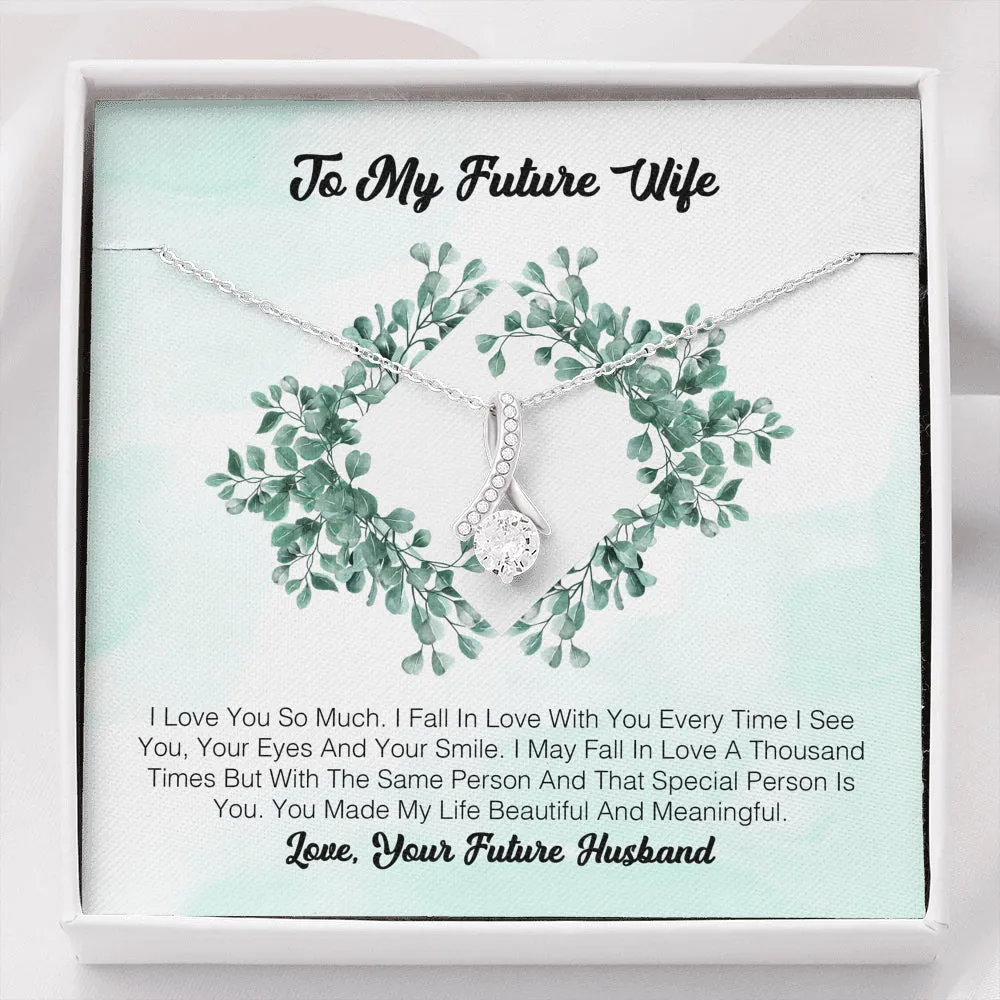 To My Future Wife - I Love You So Much