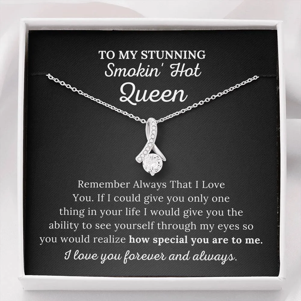 To My Queen - How Special You Are To Me - Alluring Beauty Necklace