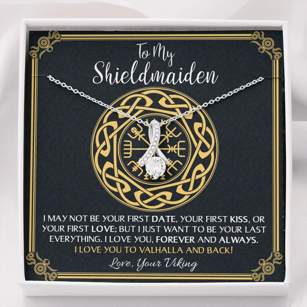 To My Shieldmaiden Love You to Valhalla And Back Alluring Beauty Necklace, Wife Gift, Girlfriend Gift, Viking Gift