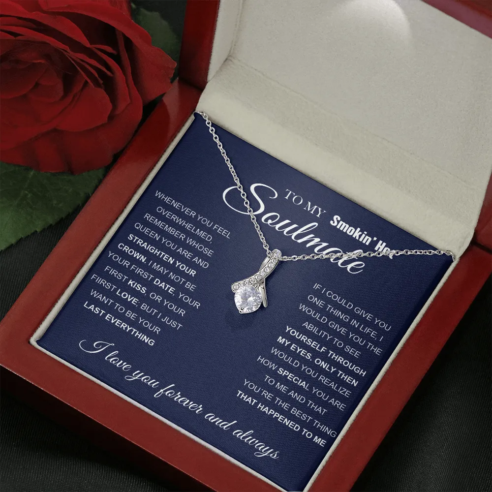 To My Smokin' Hot Soulmate | Love Knot Necklace ❤️❤️