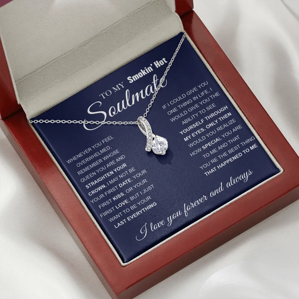 To My Smokin' Hot Soulmate | Love Knot Necklace ❤️❤️