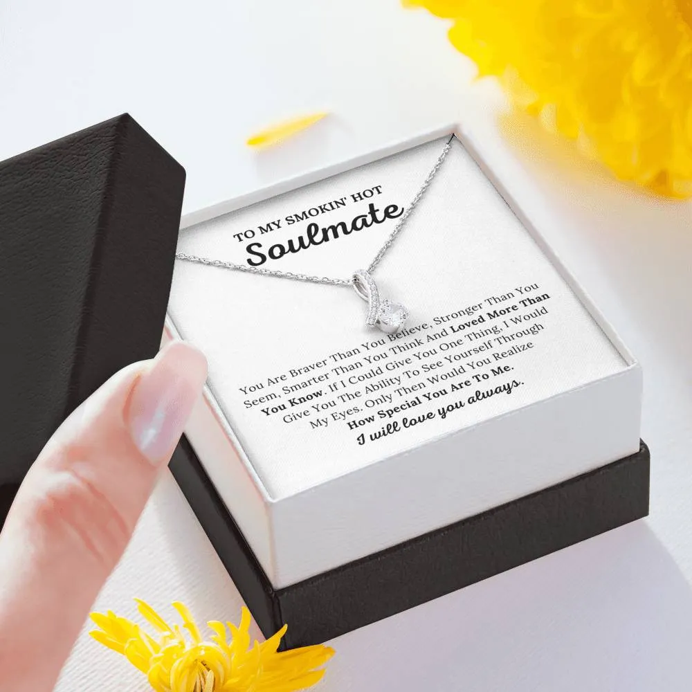 To My Soulmate - Loved More Than You Know