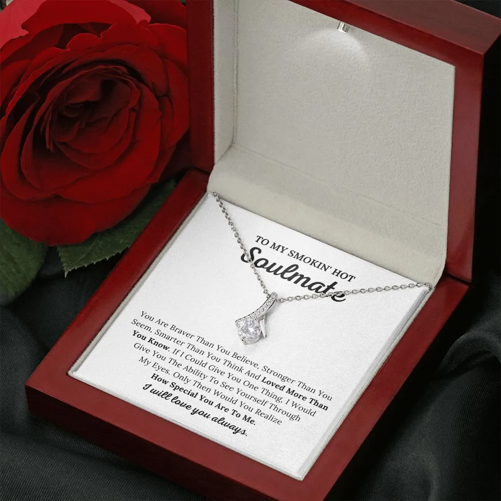 To My Soulmate - Loved More Than You Know
